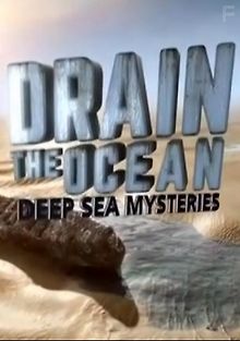 Осушить океан: глубоководные загадки