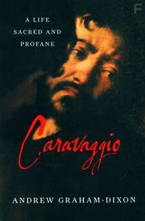 Свет и тень. Загадка Караваджо