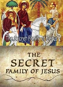 Тайная семья Иисуса