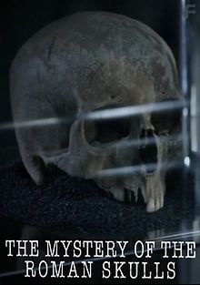 Тайны римских черепов