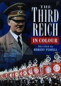 Третий Рейх в цвете. Война