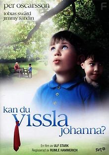 Умеешь ли ты свистеть, Йоханна?