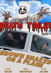 Унитаз смерти 4: Бурые змеи на борту