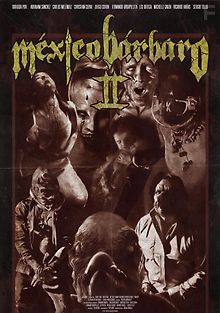 Варварская Мексика 2