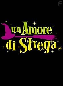 Влюбленная ведьма