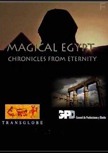Волшебный Египет. Хроники вечности