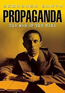 Выжженная земля: пропаганда