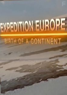 Экспедиция в Европу